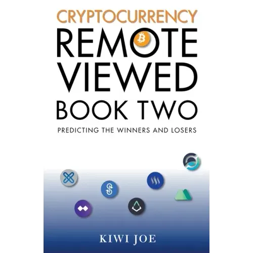 Cryptocurrency Remote Viewed Book Two - Paperback | Books | Wiccan Center