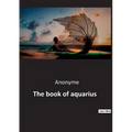 The book of aquarius - Paperback | Books | Wiccan Center
