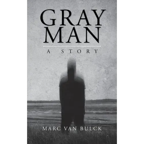 Gray Man: A Story - Paperback | Books | Wiccan Center