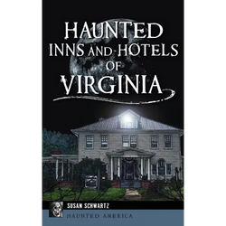 Haunted Inns and Hotels of Virginia - Hardcover | Books | Wiccan Center