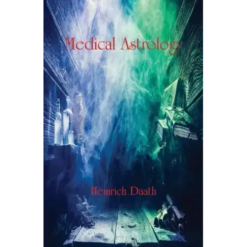 Medical Astrology - Paperback