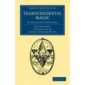 Transcendental Magic: Its Doctrine and Ritual - Paperback | Books | Wiccan Center