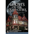 Ghosts of the Quad Cities - Paperback | Books | Wiccan Center