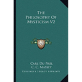 The Philosophy Of Mysticism V2 - Paperback | Books | Wiccan Center