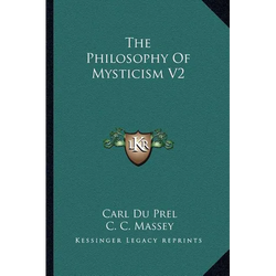 The Philosophy Of Mysticism V2 - Paperback | Books | Wiccan Center