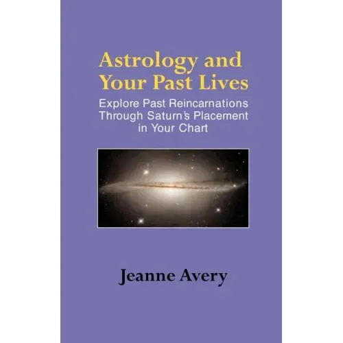 Astrology and Your Past Lives - Paperback | Books | Wiccan Center
