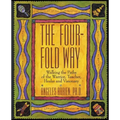 The Four-Fold Way: Walking the Paths of the Warrior, Teacher, Healer, and Visionary - Paperback | Books | Wiccan Center