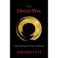 The Direct Way: Thirty Practices to Evoke Awakening - Hardcover | Books | Wiccan Center