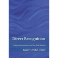 Direct Recognition: Essays on Consciousness via Non-Dual Shaïvism - Paperback | Books | Wiccan Center