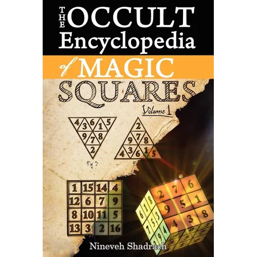 Occult Encyclopedia of Magic Squares: Planetary Angels and Spirits of Ceremonial Magic - Paperback | Books | Wiccan Center