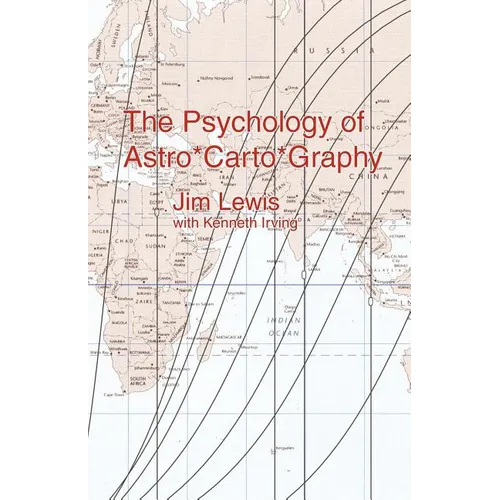 The Psychology of Astro*carto*graphy - Paperback | Books | Wiccan Center