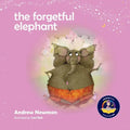 The Forgetful Elephant: Helping Children Return To Their True Selves When They Forget Who They Are. - Paperback | Books | Wiccan Center