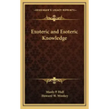 Exoteric and Esoteric Knowledge