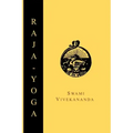 Raja-Yoga; Or, Conquering the Internal Nature - Paperback
