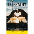 Telepathy: Increase Your Mind Power and Connect to Your Spirit Guide (Discover the Secrets of Kundalini Awakening and Become a Highly Sensitive Person - Paperback | Books | Wiccan Center