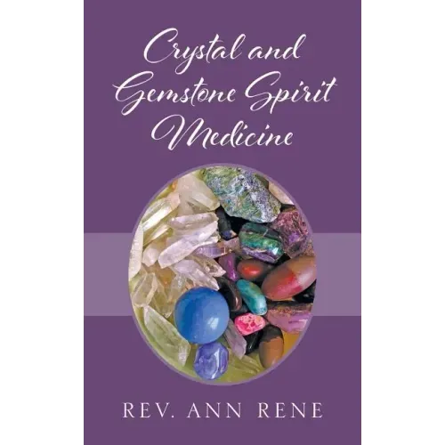 Crystal and Gemstone Spirit Medicine - Paperback | Books | Wiccan Center