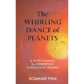 The Whirling Dance of Planets: A Pocket Manuel for Interpreting Astrological Transits - Paperback | Books | Wiccan Center