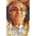 Consciousness Speaks - Paperback