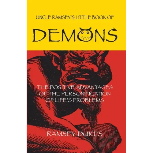 The Little Book of Demons: The Positive Advantages of the Personification of Life's Problems - Paperback | Books | Wiccan Center