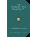 The Way to Life and Immortality - Hardcover