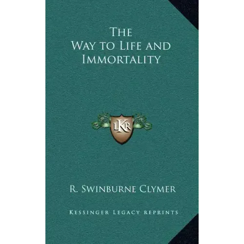 The Way to Life and Immortality - Hardcover