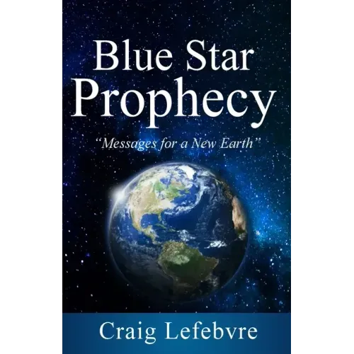 Blue Star Prophecy - Paperback | Books | Wiccan Center