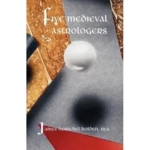 Five Medieval Astrologers - Paperback | Books | Wiccan Center