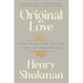 Original Love: The Four Inns on the Path of Awakening - Hardcover | Books | Wiccan Center