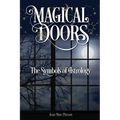 Magical Doors: The Symbols of Astrology - Paperback | Books | Wiccan Center