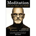 Meditation... It's not what you think.: A users guide to happiness through the practice of mediation and awareness - Paperback | Books | Wiccan Center