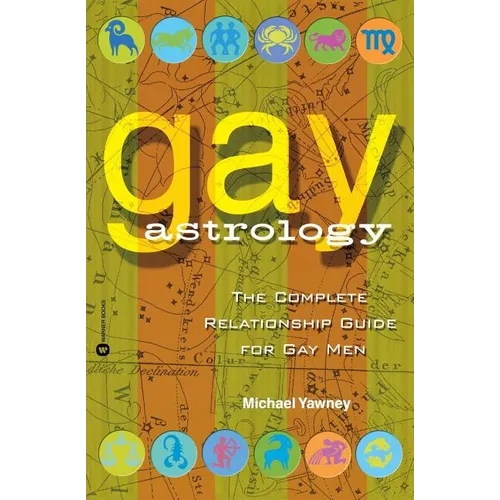 Gay Astrology: The Complete Relationship Guide for Gay Men - Paperback | Books | Wiccan Center