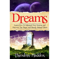Dreams: Learn How To Interpret Your Dreams And Discover The Magic And Beauty Behind Them - Paperback | Books | Wiccan Center