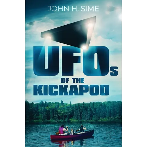UFOs of the Kickapoo - Paperback | Books | Wiccan Center