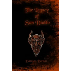 The Legacy of San Diablo - Paperback | Books | Wiccan Center