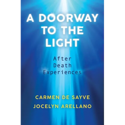 A Doorway to the Light: After Death Experiences - Paperback | Books | Wiccan Center