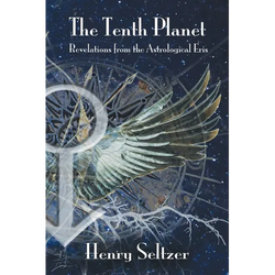The Tenth Planet: Revelations From the Astrological Eris - Paperback | Books | Wiccan Center