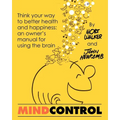 Mind Control: Think Your Way to Better Health and Happiness: An Owner's Manual for Using the Brain - Paperback | Books | Wiccan Center
