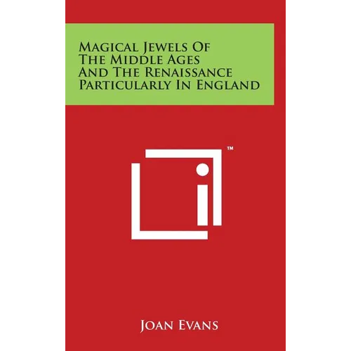Magical Jewels Of The Middle Ages And The Renaissance Particularly In England - Hardcover | Books | Wiccan Center
