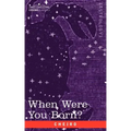 When Were You Born? - Paperback | Books | Wiccan Center