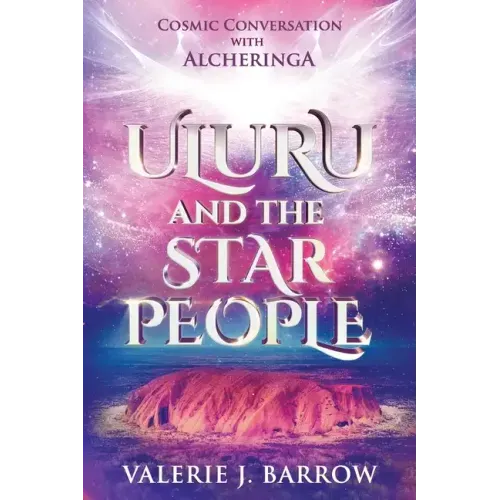 Uluru and the Star People - Paperback | Books | Wiccan Center