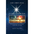 When Spirits Speak: A Cosmic Connection - Discovering Friendships with Star Beings - Paperback | Books | Wiccan Center