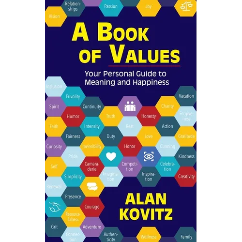 A Book of Values: Your Personal Guide to Meaning and Happiness: The - Paperback | Books | Wiccan Center