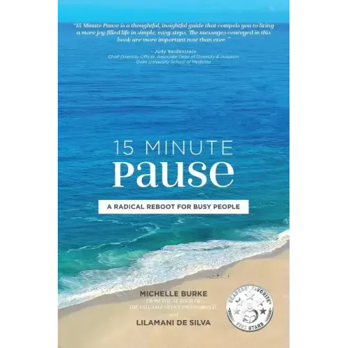 15 Minute Pause: A Radical Reboot for Busy People - Paperback | Books | Wiccan Center