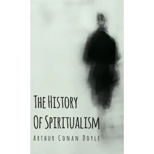 The History of Spiritualism - Hardcover | Books | Wiccan Center