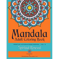 Mandala Adult Coloring Book Positive Affirmations Series (Volume 3) (Spiritual Renewal) - Paperback