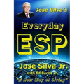 Jose Silva's Everyday ESP: A New Way of Living - Paperback | Books | Wiccan Center