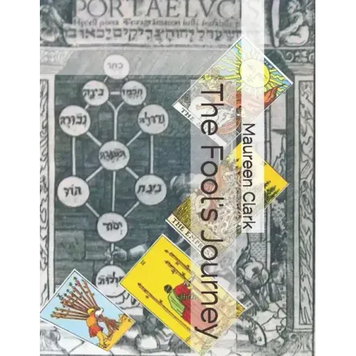 The Fool's Journey: Tarot and the Tree of Life - Paperback | Books | Wiccan Center