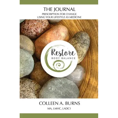 The Journal: Using Your Lifestyle as Medicine - Paperback