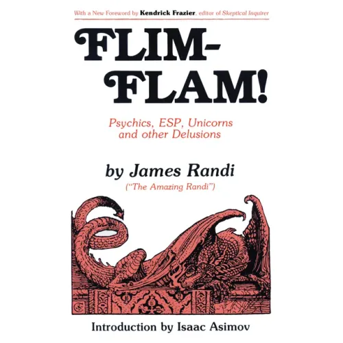 Flim-Flam!: Psychics, Esp, Unicorns, and Other Delusions - Paperback | Books | Wiccan Center
