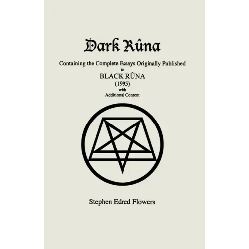 Dark Rûna: Containing the Complete Essays Originally Published in Black Rûna (1995) - Paperback | Books | Wiccan Center